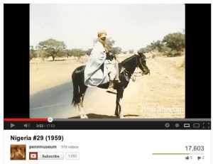 The Penn Museum’s Top Anthropology Video of 2012 features a sheik among many other people and places in 1959 Nigeria